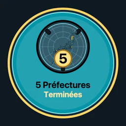 5 préfectures terminées
