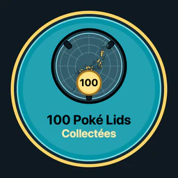 100 Poké Lids collectés