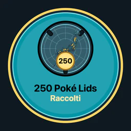250 Poké Lids raccolti