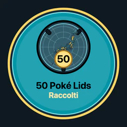 50 Poké Lids raccolti