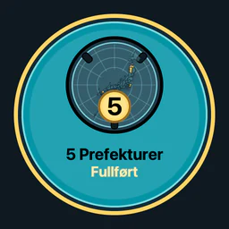 5 prefekturer fullført