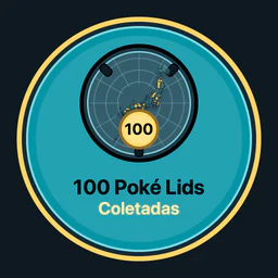 100 Poké Lids coletados